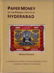 Paper Money of the Princely State of Hyderabad