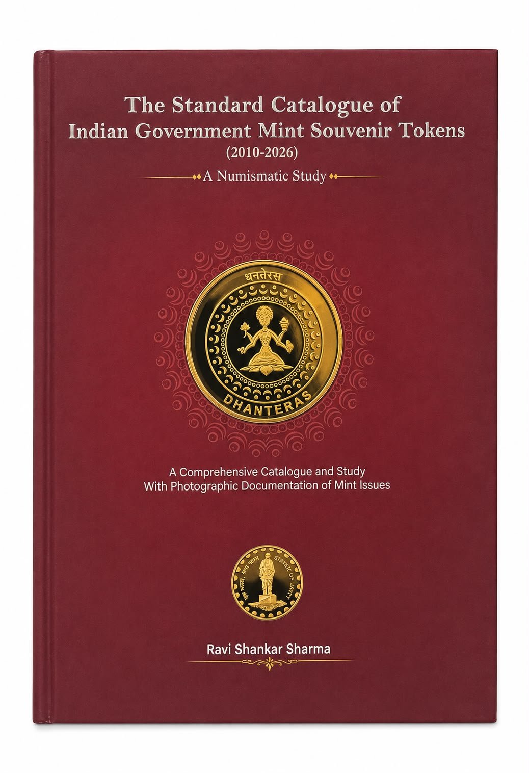 The Standard Catalogue of Indian Government Mint Souvenir Tokens (2010–2026)